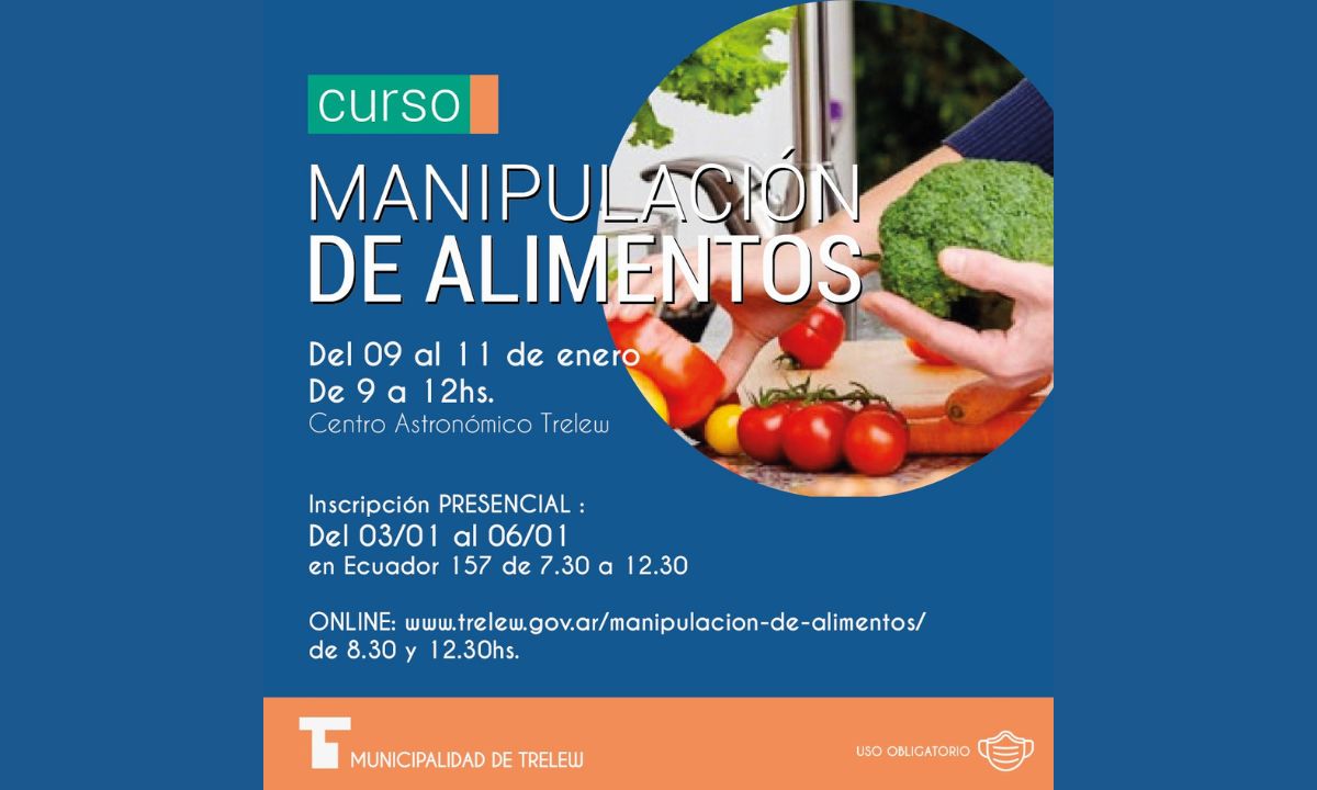 Trelew: Comienza un nuevo ciclo de cursos gratuitos sobre manipulación de alimentos