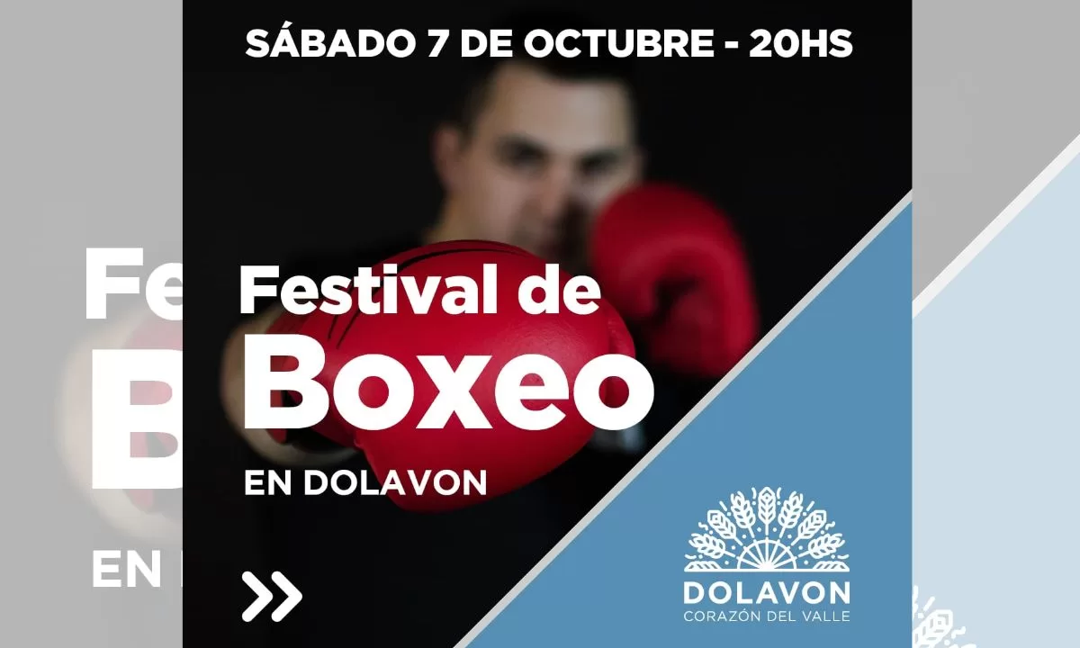 Se viene el Festival de Boxeo a Dolavon