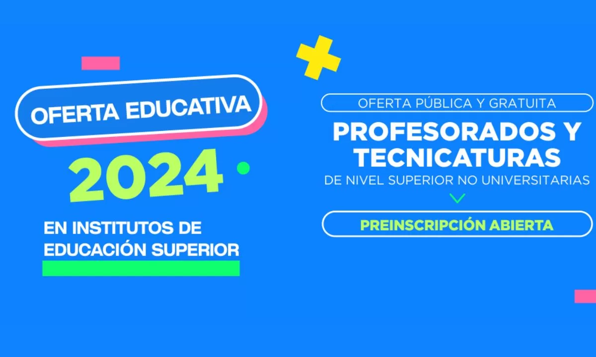 Ya comenzaron las inscripciones para educación superior