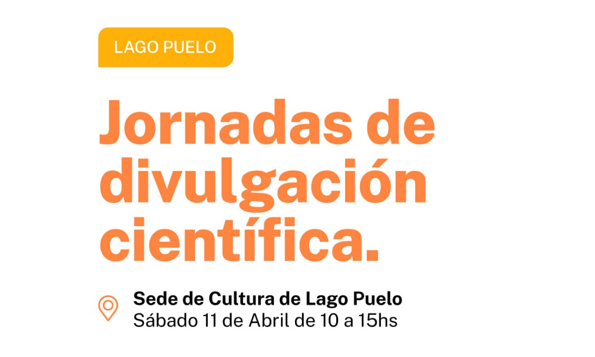 Lago Puelo será sede de una nueva Jornada de Divulgación Científica abierta a la comunidad