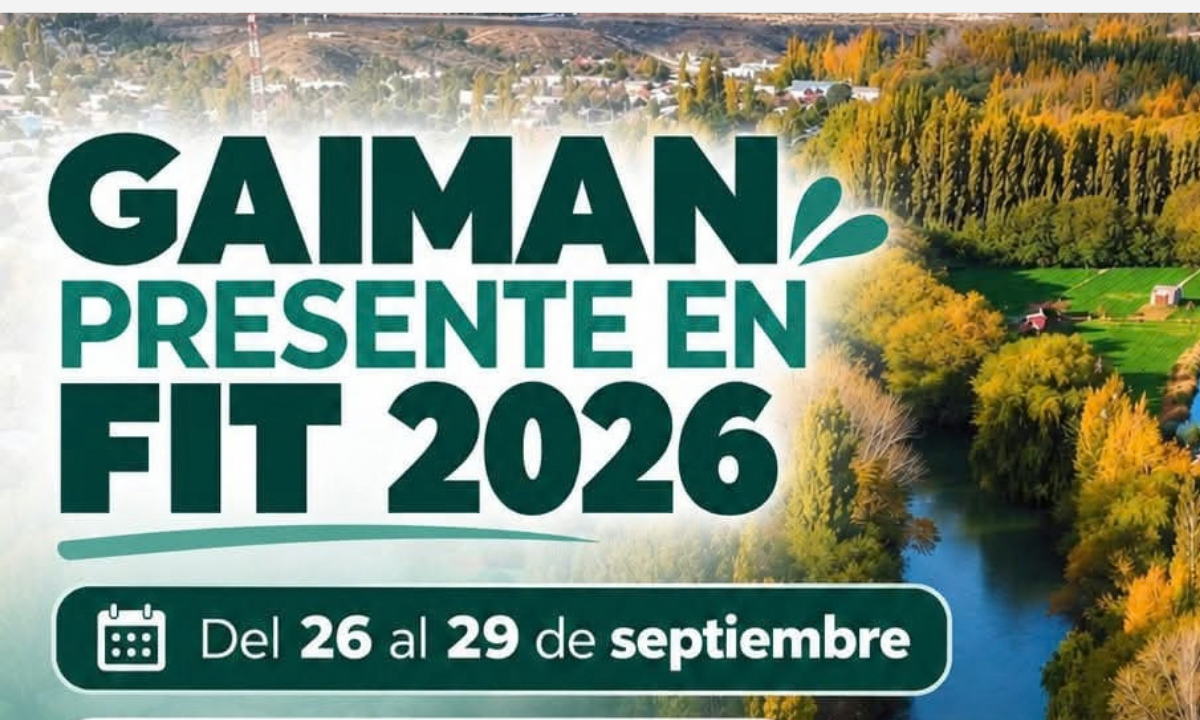 Gaiman participará de la FIT América Latina 2026 con una amplia agenda de promoción turística y cultural