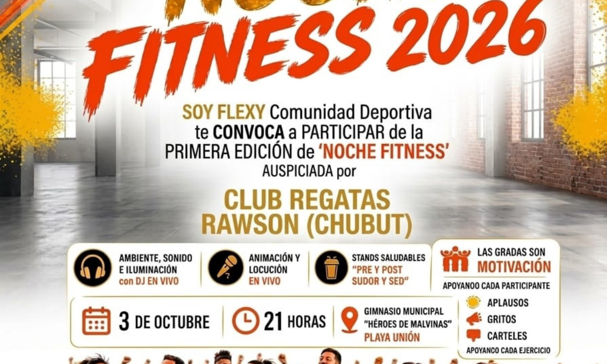 Noche Fitness 2026: Trelew tendrá por primera vez una jornada de 120 minutos de movimiento